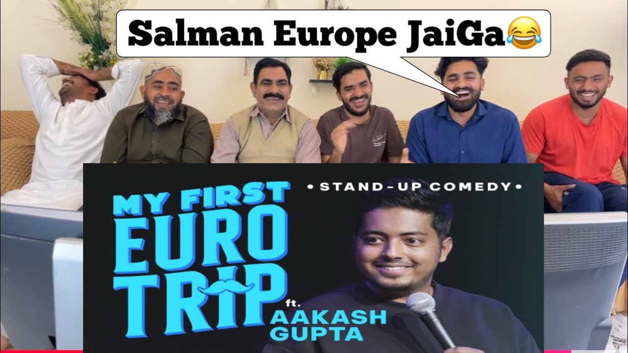 My First Euro Trip | Stand-up Comedy by Aakash Gupta