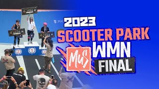 WOMENS PARK SCOOTER World Championship 2023 FINAL RUNS + Best Trick