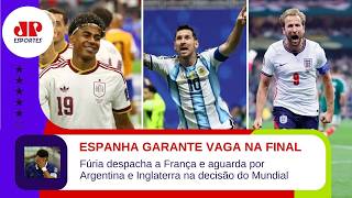 TÁ ACABANDO! ESPANHA AGUARDA POR ARGENTINA OU INGLATERRA NA FINAL DO MUNDIAL | BASTIDORES DA COPA