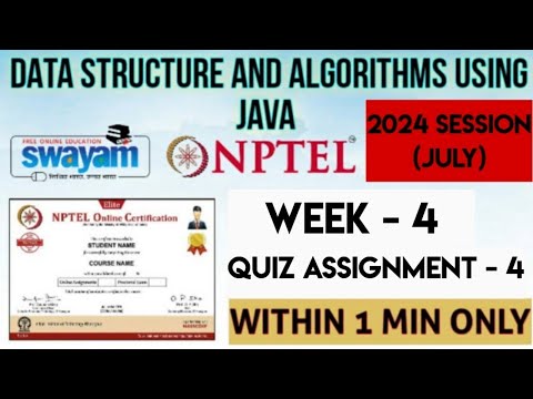 Data Structure and algorithms using Java - NPTEL 2024 (July) || WEEK 4 QUIZ ASSIGNMENT SOLUTION ||