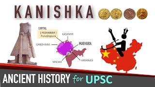 Kanishka | Post-Mauryan India | Ancient History for UPSC