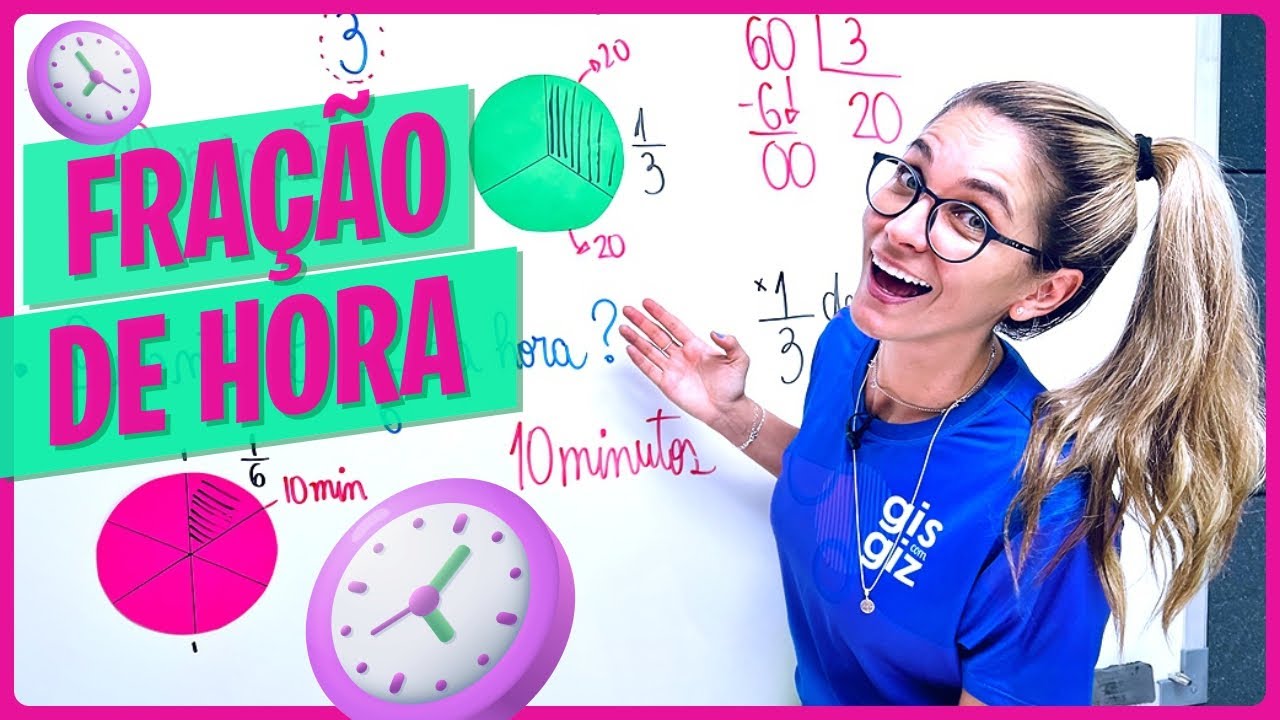 FRAÇÃO DE HORA 