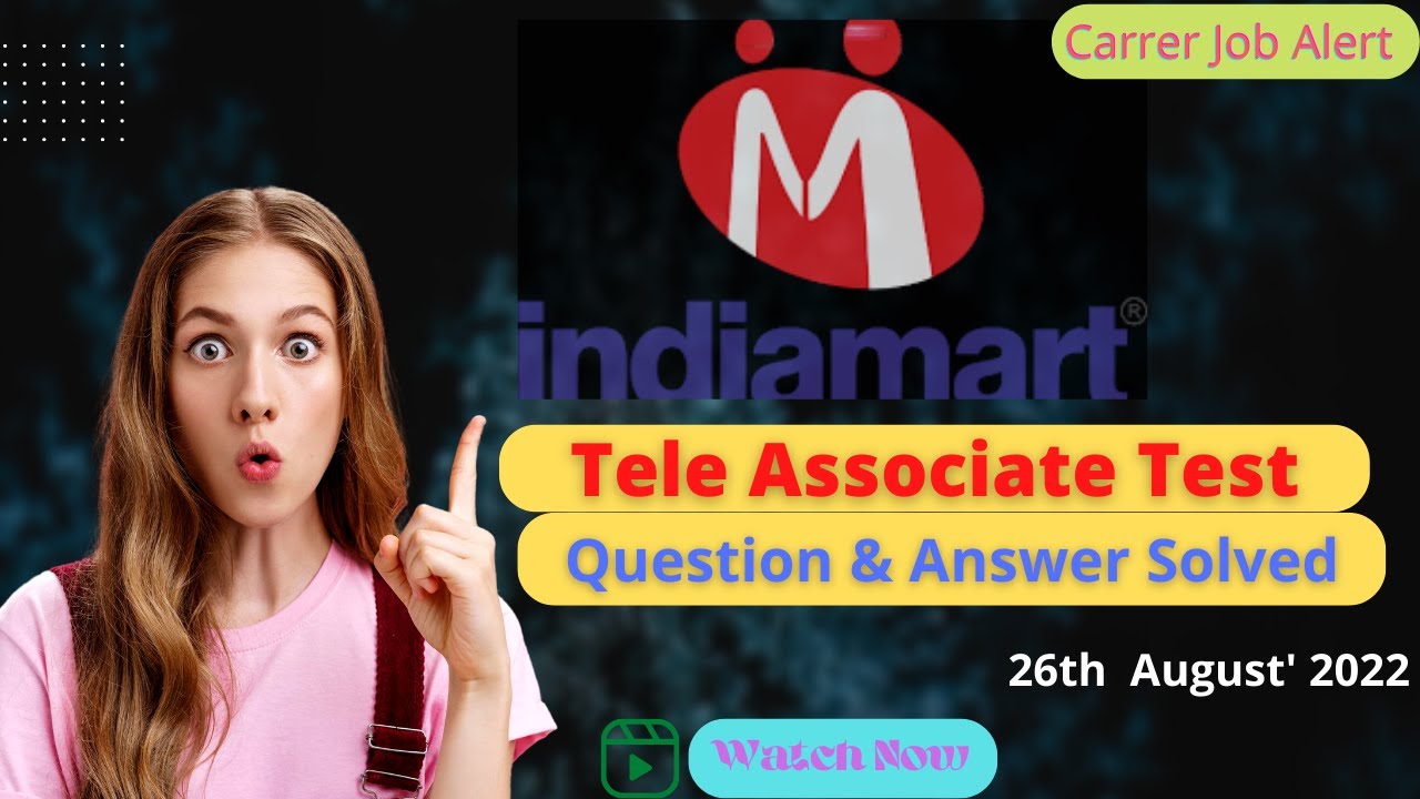 IndiaMart Tele Associate Aptitude Test Solved Questions Answers Must Watch YouTube