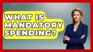 What Is Mandatory Spending? - Learn About Economics