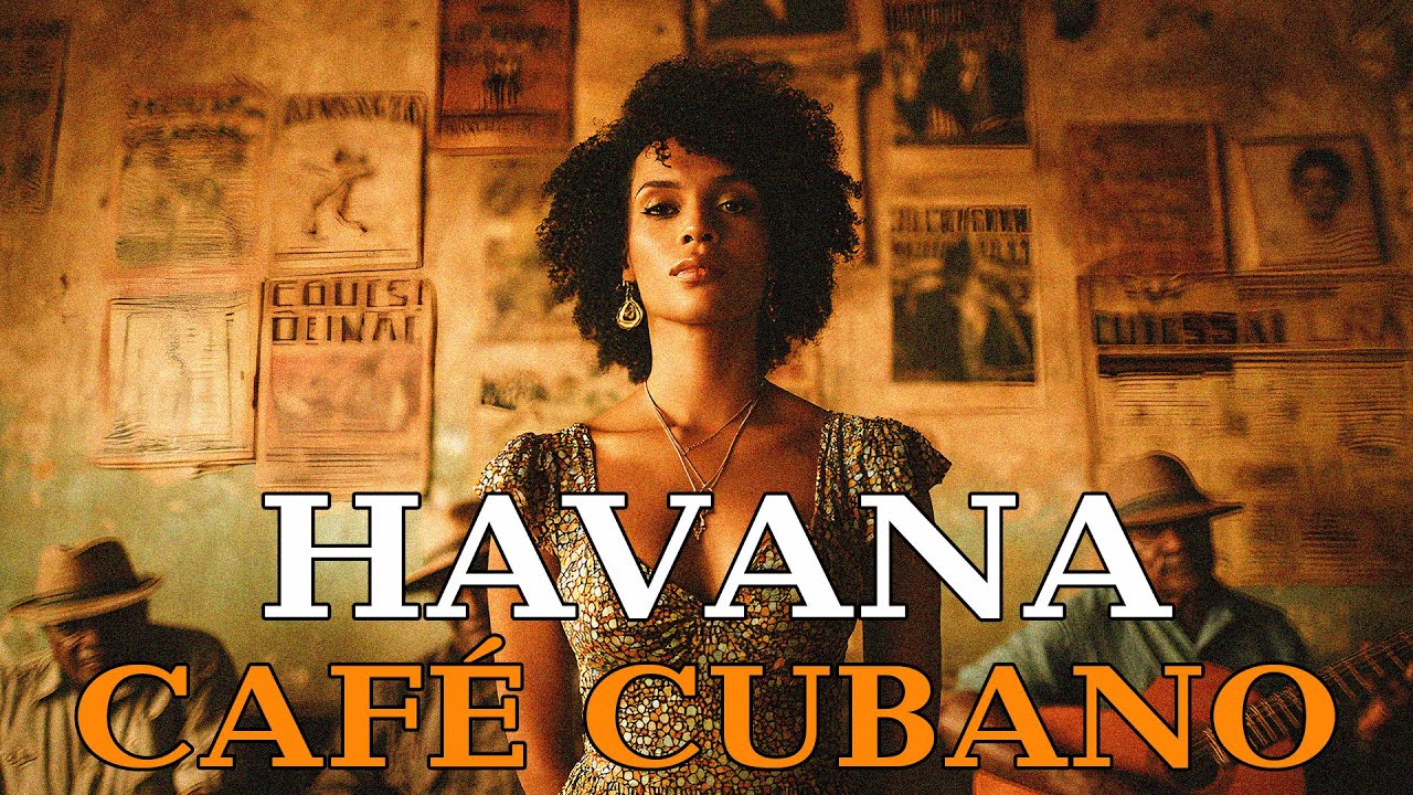 Cuban Soul Nights 🌙 Smooth Son Cubano & Romantic Havana Nights Cuban Soul Nights 🌙 Smooth Son Cubano & Romantic Havana Nights