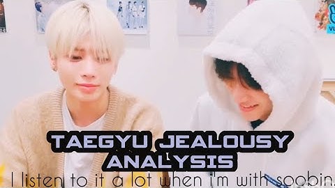 Taegyu Jealous Moments-Taegyu Jealousy Analysis -  New Jealous moments of Taehyun and Beomgyu