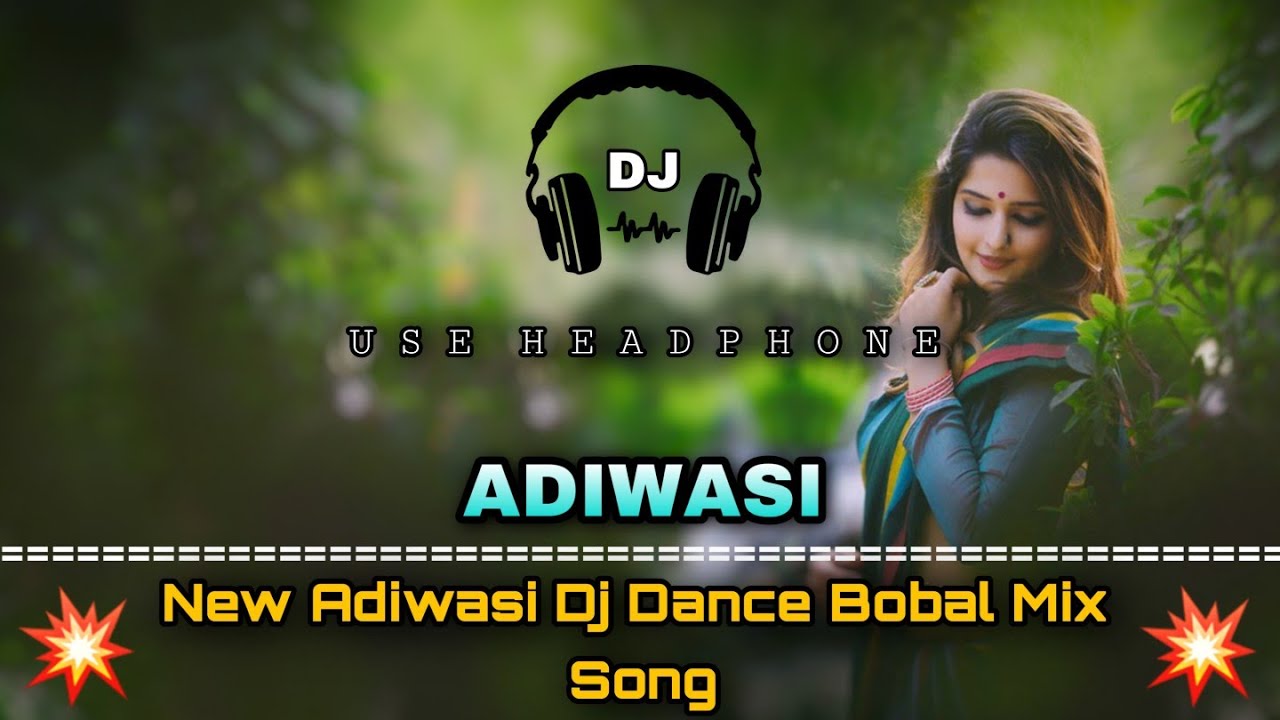 Adiwasi  New Adiwasi Dj Dance Mix Song 2021  Dance Dhamaka