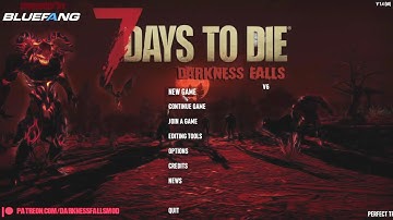 100 Day Permadeath Run. 7DtD Darkness Falls Mod . Hell On Earth/FeralSense/Nightmare. Days 1-4.