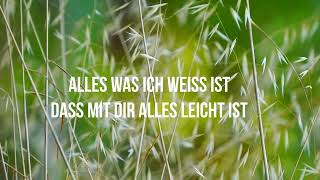 Liebeslied Hochzeitslied Alles was ich weiß- Cover Hochzeitssängerin Andrea Maria Schroeter