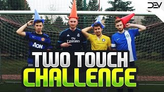 TWO TOUCH CHALLENGE! (ft. Lachu, Jcob, Futbolove)