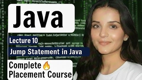 Java Jump Statements Explained | break, continue & return | Simple Notes + Real Examples| lecture 10