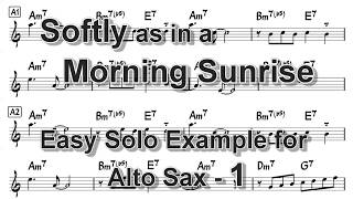 Video thumbnail of "Softly, as in a Morning Sunrise - Easy Solo Example for Alto Sax (Take -1)"