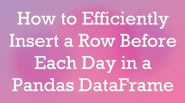 How to Efficiently Insert a Row Before Each Day in a Pandas DataFrame