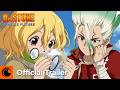 Dr. STONE SCIENCE FUTURE Cour 3 | Official Trailer 2 | Crunchyroll
