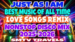1 Best  Of All Timejust As I Am  Love  Remix  Nonstop Disco Mix 20252026