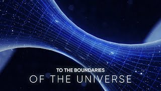 A Journey to the Boundaries of the Universe | Film | Kosmo Stream 24/7