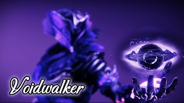 Voidwalker - A Music Video #Destiny2MOTW