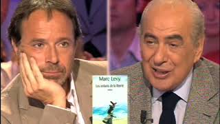 Marc Levy : Les enfants de la liberté - On a tout essayé 09/05/2007