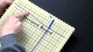 Macrame Board: How To Tie a Square Knot