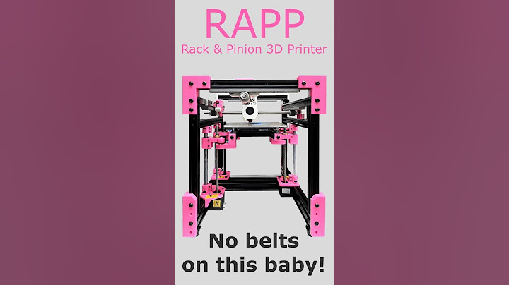 RAPP - A rack & pinion based 3D printer
