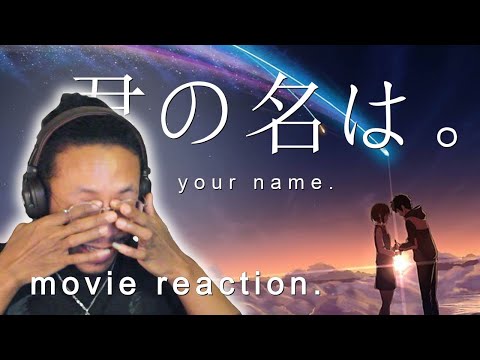 FILMMAKER reacts to YOUR NAME (2016) MOVIE REACTION | First Time Watching ! And it got me...