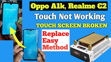 Oppo A1K Touch Problem Touch Screen Not Working || Realme c2 touch screen Replace easy method ||