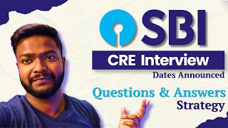 SBI Vacancy CRE Interview 2026 | SBI Customer Relationship Executive Interview Questions & Answers