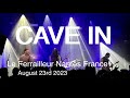 CAVE IN Live Full Concert 4K @ Le Ferrailleur Nantes August 23rd 2023