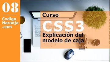 Curso CSS: Que es el modelo de caja en CSS?