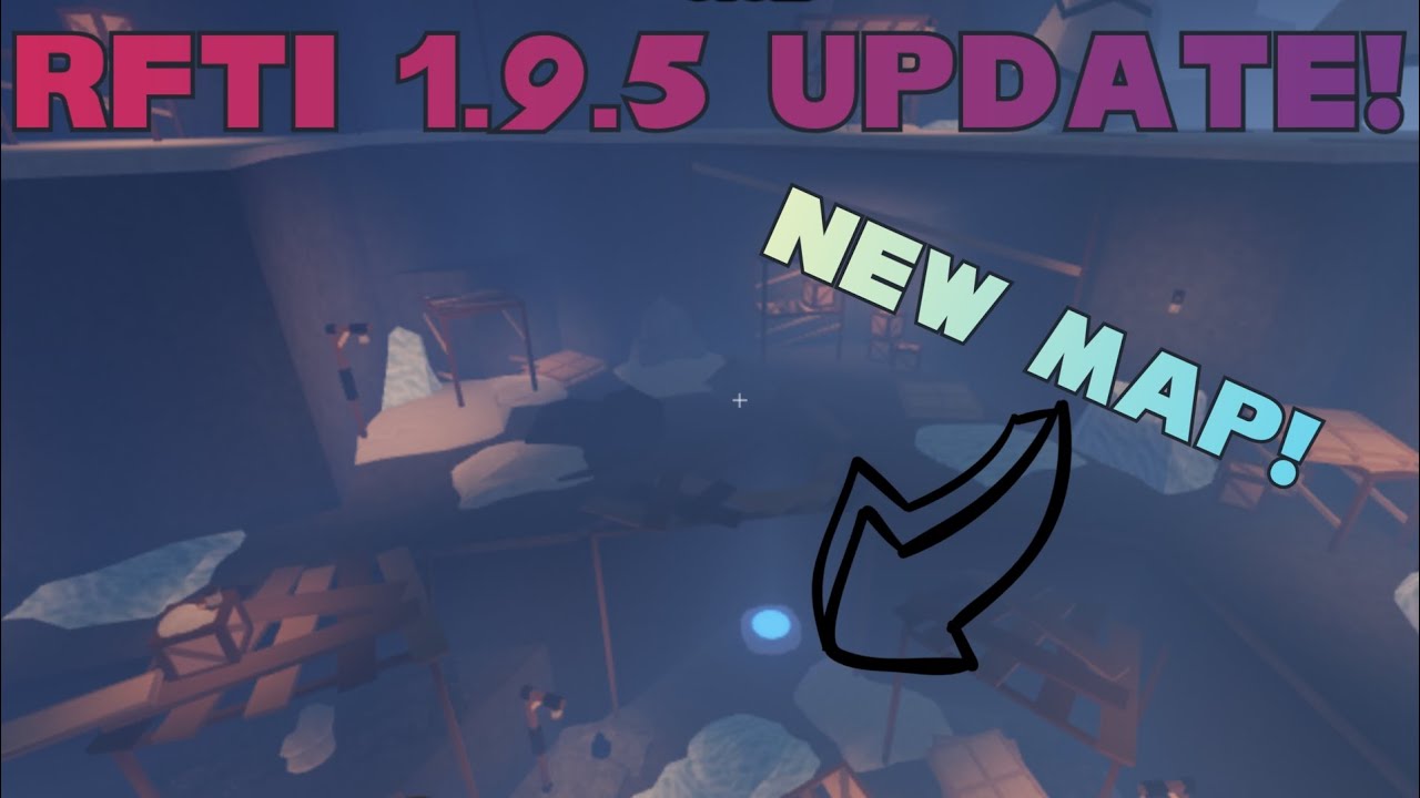 RFTI's NEW 1.9.5 UPDATE! | New Map and MORE! - YouTube