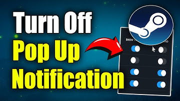 How to Turn Off POP UP Notifications for STEAM (Best Method)