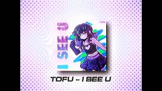 【Original Song TEASER】I SEE U - Tofu!