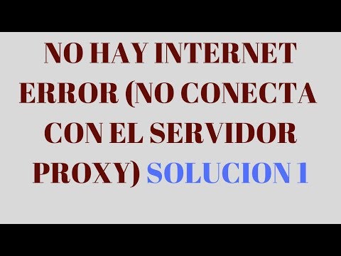 Video: Cómo Desactivar El Proxy