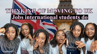 Living in UK as an international student| Part-time jobs Nigerian students do in the UK *Must watch*