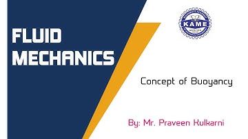 Buoyancy concept fluid mechanics by kulkarni sir
