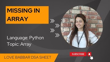 Missing in Array in Python in Hindi | Geeks for Geeks gfg | Leetcode