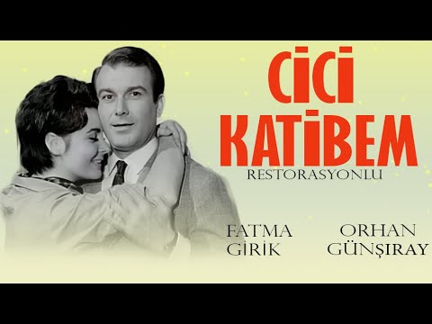 Cici Katibem Türk Filmi | Restorasyonlu | FULL | FATMA GİRİK