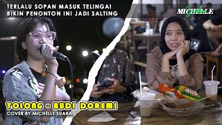 TOLONG - BUDI DOREMI (LIVE COVER) BY MICHELLE SUAKA