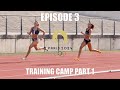 Episode 3 what is training camp  olympic year  whole week of training  tenerife