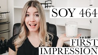 I Tried Soy 464 Wax For The FIRST TIME....Here’s My Honest Thoughts