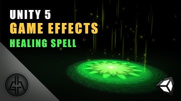 Unity 5 - Game Effects VFX - Healing Spell