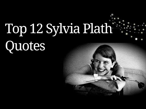 Top 12 Sylvia Plath Quotes | Top 12 Quotes of Sylvia Plath | Shima Thoughts