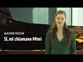 G. Puccini: Si, mi chiamano Mimi