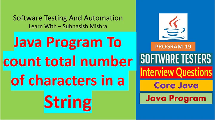 19 - Java Program to count total number of characters in a string