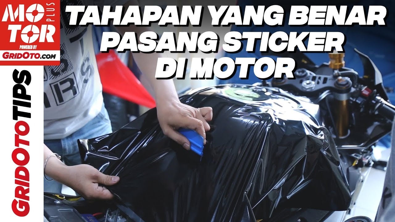 Bedah Cara Expert Pasang Sticker Di Motor How To Gridoto Tips