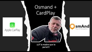 El calvario de OsmAnd y CardPlay en el Carpuride…