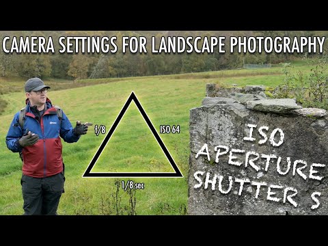 Camera Settings for LANDSCAPE PHOTOGRAPHY - ISO + Aperture + Shutter Speed