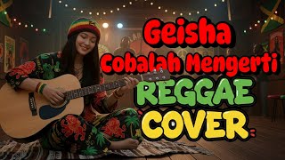 Geisha – Cobalah Mengerti Reggae Cover | Lagu Nostalgia Indonesia Versi Santai – Soplestone Roots