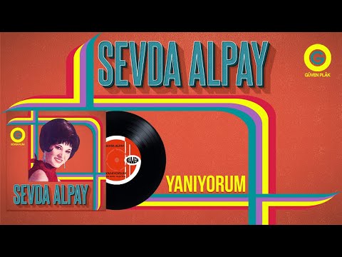 Sevda Alpay - Yanıyorum (Bahçe Duvarından Aştım)