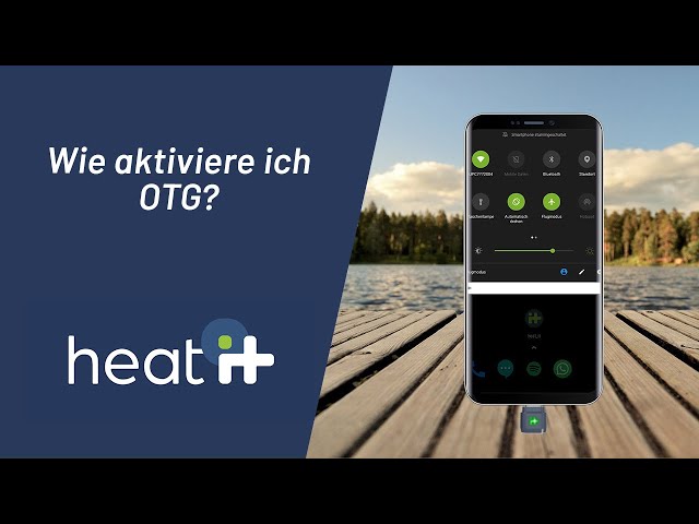 heat it® - How do I activate OTG? 